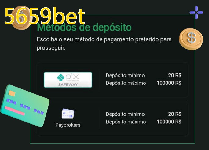 O cassino 5659betbet oferece uma grande variedade de métodos de pagamento